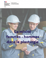 Etude sur la mixité femmes hommes dans le secteur de la plasturgie en région Auvergne-Rhône-Alpes