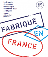 L'exposition du Fabriqué en France aura lieu le 3 et 4 juillet prochain à l'Elysée