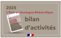 L'État, acteur engagé pour une Auvergne-Rhône-Alpes plus unie, plus dynamique et plus durable