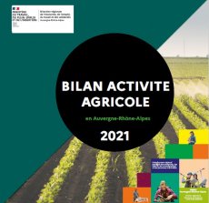 Bilan d'activité agricole en Auvergne-Rhône-Alpes